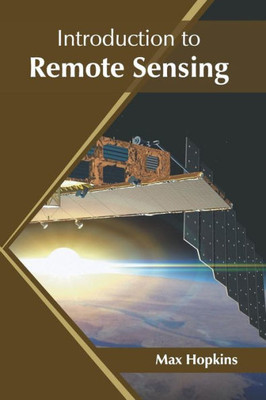 Introduction to Remote Sensing