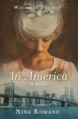 In America (Wayfarer Trilogy, 3)