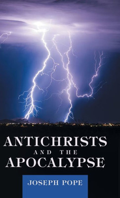 Antichrists and the Apocalypse