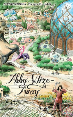 Abby Wize - AWAY: Loved Awake, Growing Aware (A)