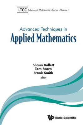 Advanced Techniques In Applied Mathematics (Ltcc Advanced Mathematics)