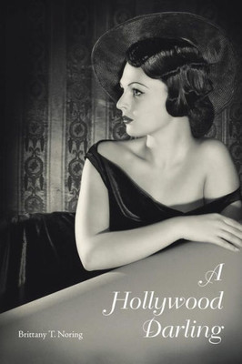 A Hollywood Darling