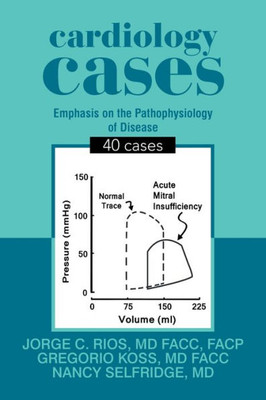 Cardiology Cases: 40 Cases