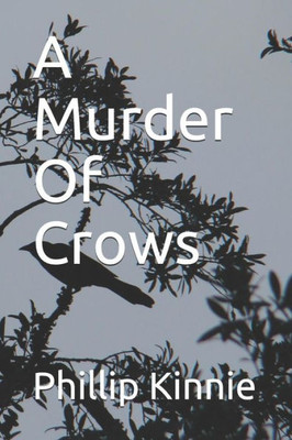 A Murder Of Crows