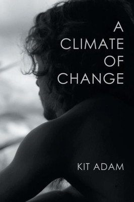 A Climate Of Change