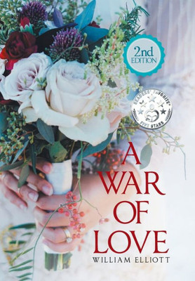 A War of Love: 2Nd Edition