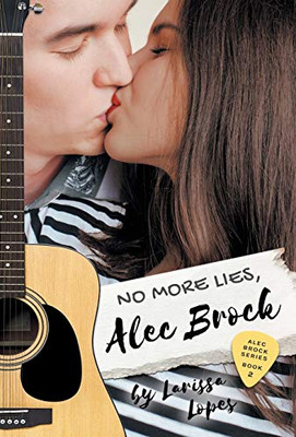 No More Lies, Alec Brock (The Alec Brock) - Hardcover