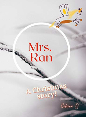 Mrs. Ran: A Christmas Story
