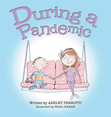 During a Pandemic - Hardcover