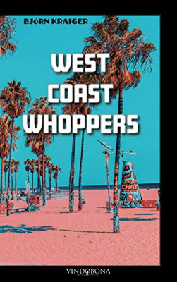 West Coast Whoppers (German Edition)