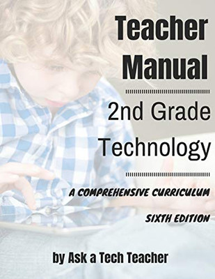 2nd Grade Technology: A Comprehensive Curriculum