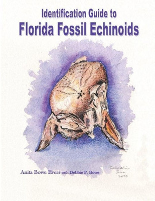 Identification Guide to Florida Fossil Echinoids