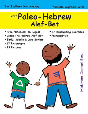 Learn Paleo-Hebrew Alef-Bet (For Fathers & Sons)