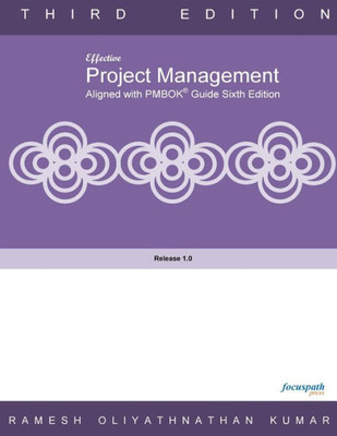 Effective Project Management Aligned with PMBOK Sixth Edition