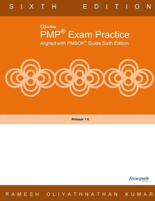 Effective PMP Exam Practice Aligned with PMBOK Sixth Edition