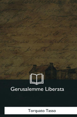 Gerusalemme Liberata (Italian Edition)