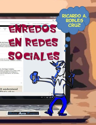 Enredos en redes sociales (Spanish Edition)