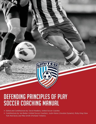 Defending Principles of Play Soccer Coaching Manual