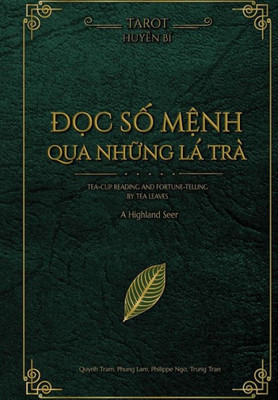 Divination With Tea Leaves (Vietnamese Edition): Divination With Tea Leaves