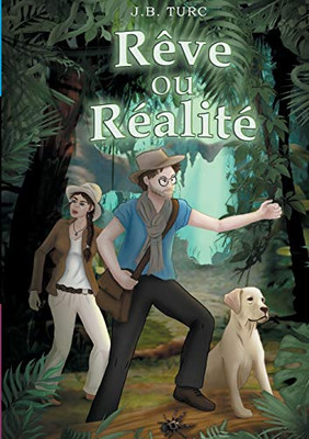 Reve Ou Realite (French Edition)