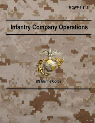 Infantry Company Operations: MCWP 3-11.l