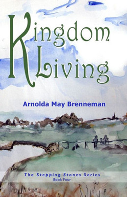 Kingdom Living (Stepping Stones)