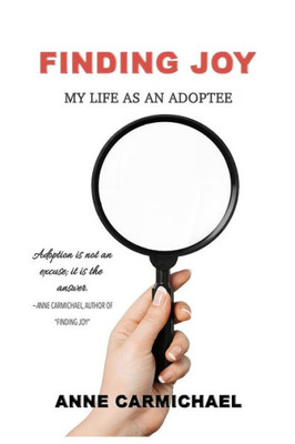 Finding Joy: My Life as an Adoptee