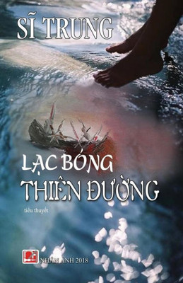 Lac Bong Thien Duong (Vietnamese Edition)