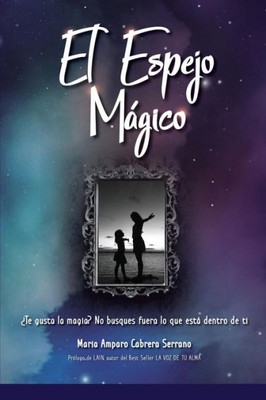 El espejo mágico (Spanish Edition)