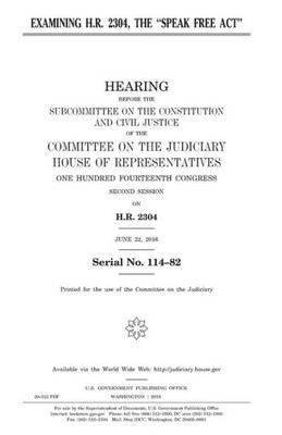 Examining H.R. 2304, the "Speak Free Act"