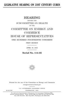 Legislative hearing on 21st century cures