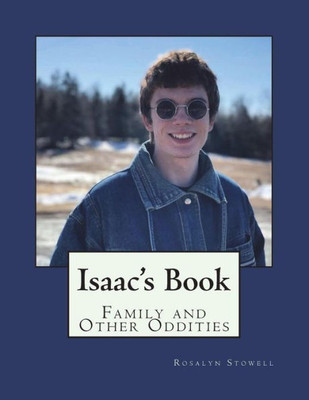 Isaac's Book: Family and Other Oddities