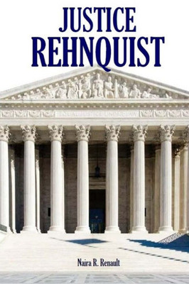 Justice Rehnquist