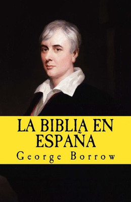 La Biblia en Espana (In memoriam historia) (Spanish Edition)