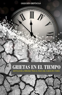 Grietas en el tiempo (Spanish Edition)