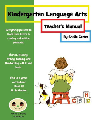 Kindergarten Language Arts: Teacher's Manual