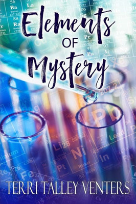 Elements Of Mystery (Elements Of Mystery-Short Story Collections)