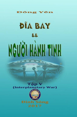 Ðia Bay va Ngu?i Hành Tinh V (Vietnamese Edition)