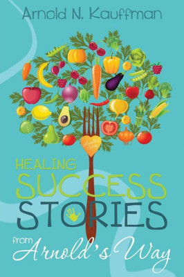 Healing Success Stories from Arnold's Way