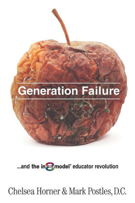 Generation Failure: and the in8model educator revolution
