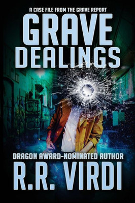 Grave Dealings (The Grave Report)