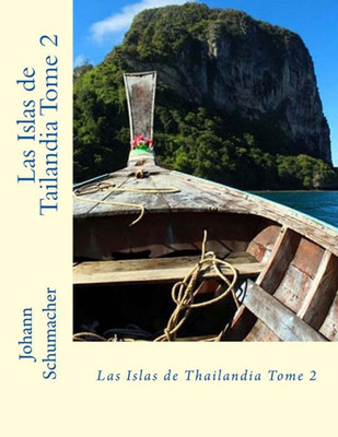 Las Islas de Tailandia Tome 2 (Spanish Edition)
