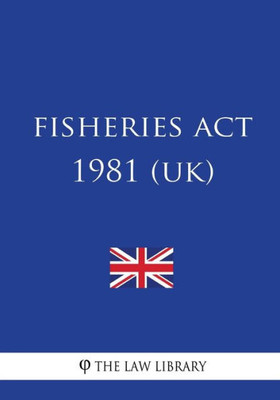Fisheries Act 1981 (UK)