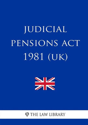 Judicial Pensions Act 1981 (UK)