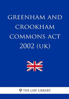 Greenham and Crookham Commons Act 2002 (UK)