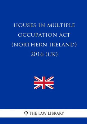 Houses in Multiple Occupation Act (Northern Ireland) 2016 (UK)