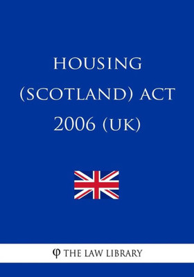 Housing (Scotland) Act 2006 (UK)