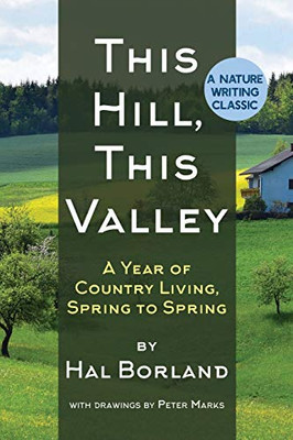 This Hill, This Valley: A Memoir (American Land Classics) - Paperback