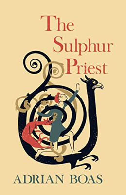 The Sulphur Priest