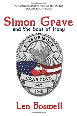 Simon Grave and the Sons of Irony: A Simon Grave Mystery